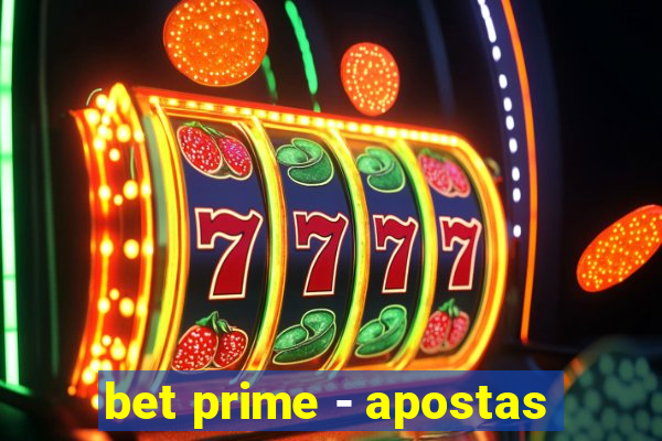 bet prime - apostas