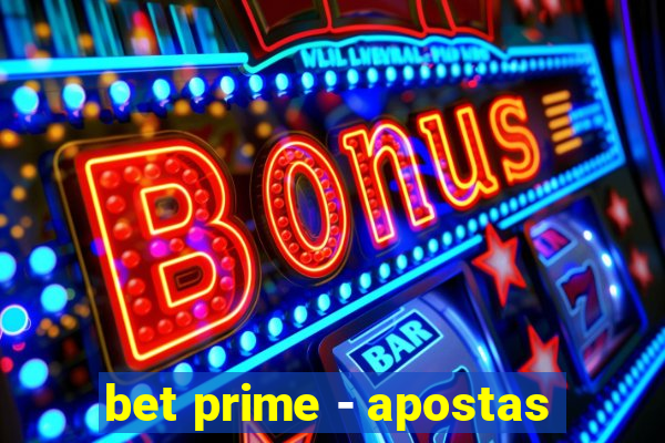 bet prime - apostas