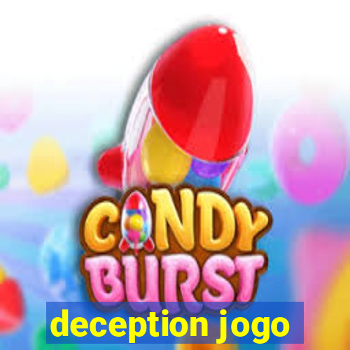 deception jogo