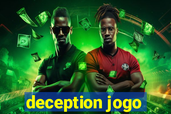 deception jogo