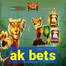 ak bets