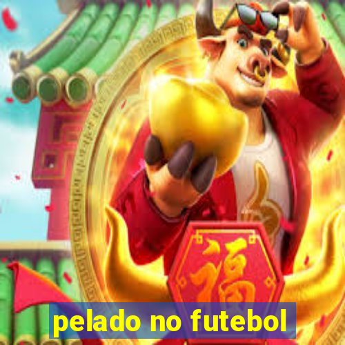 pelado no futebol