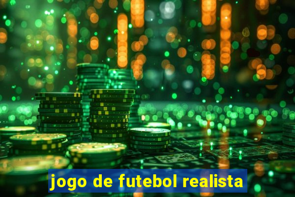 jogo de futebol realista