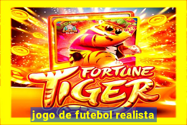 jogo de futebol realista