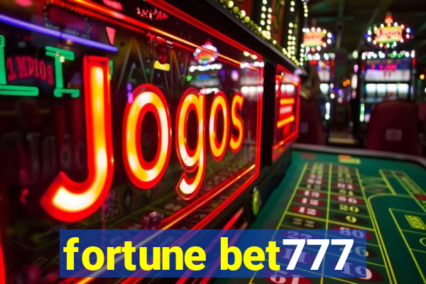 fortune bet777