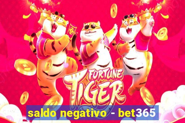 saldo negativo - bet365