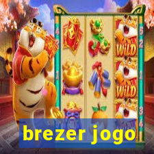 brezer jogo