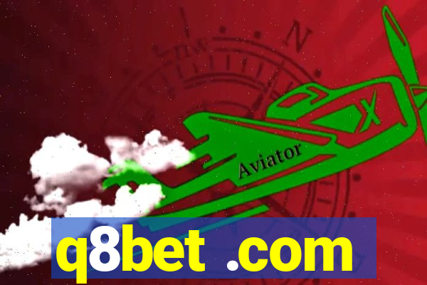 q8bet .com