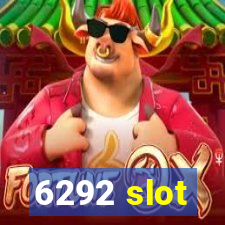 6292 slot