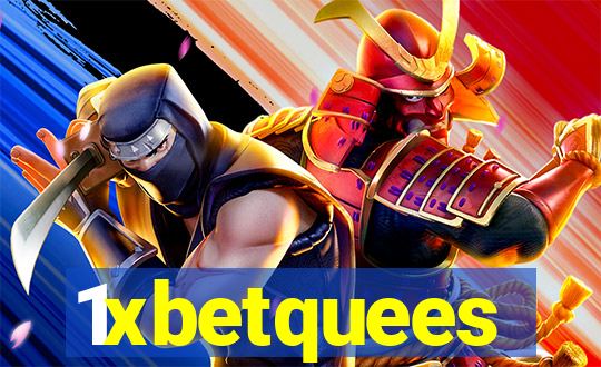 1xbetquees