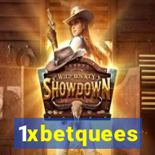 1xbetquees