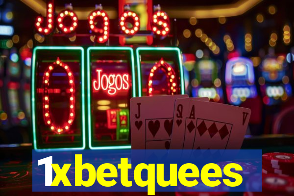 1xbetquees