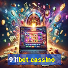 911bet cassino