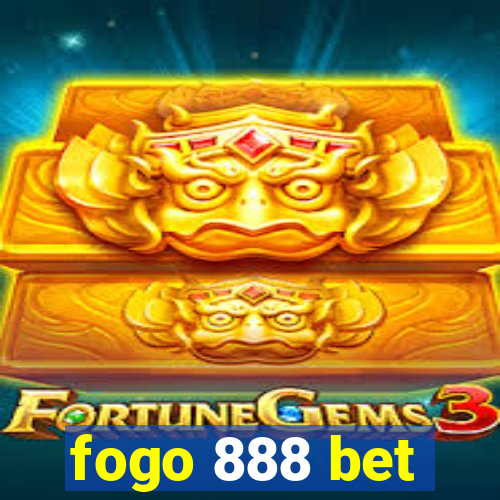 fogo 888 bet