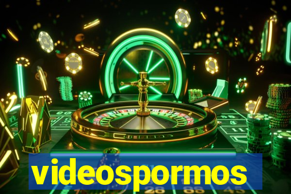 videospormos