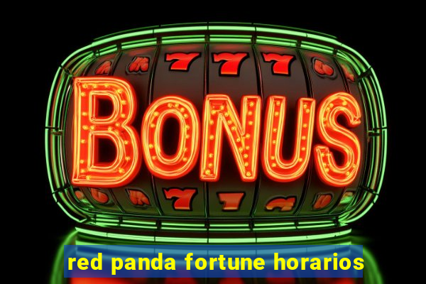 red panda fortune horarios