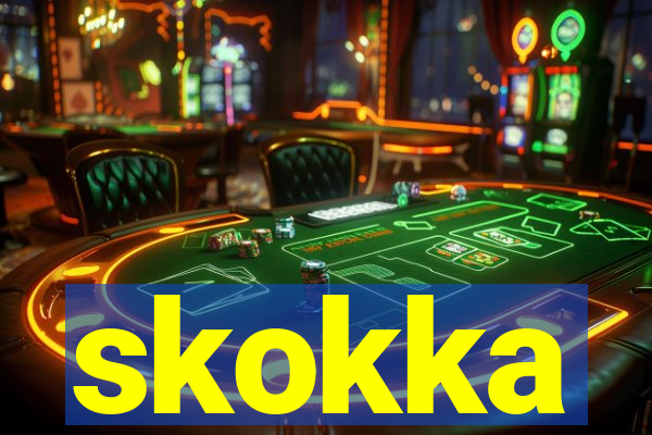 skokka