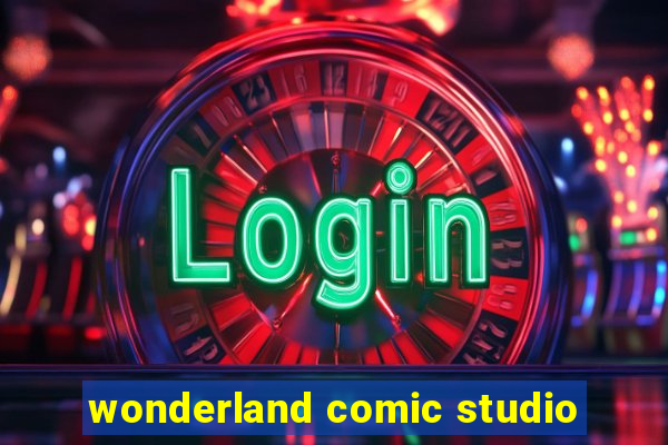 wonderland comic studio