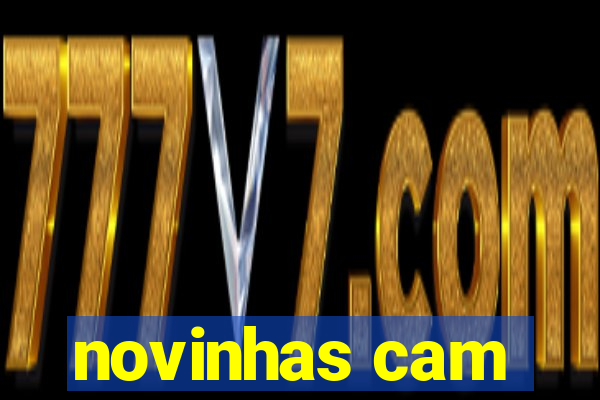 novinhas cam