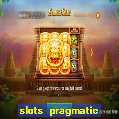 slots pragmatic play porcentagem