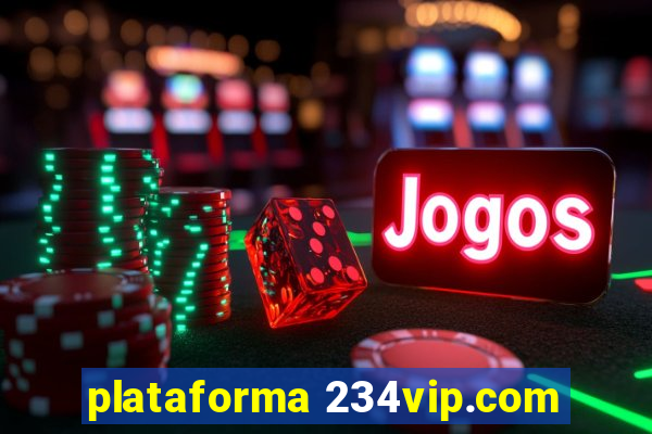 plataforma 234vip.com