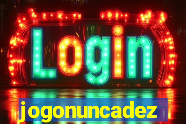 jogonuncadez