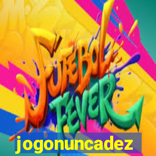 jogonuncadez