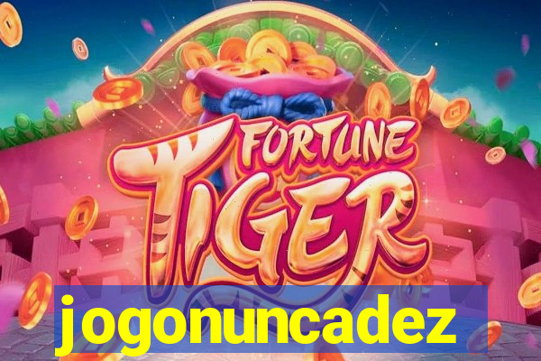 jogonuncadez