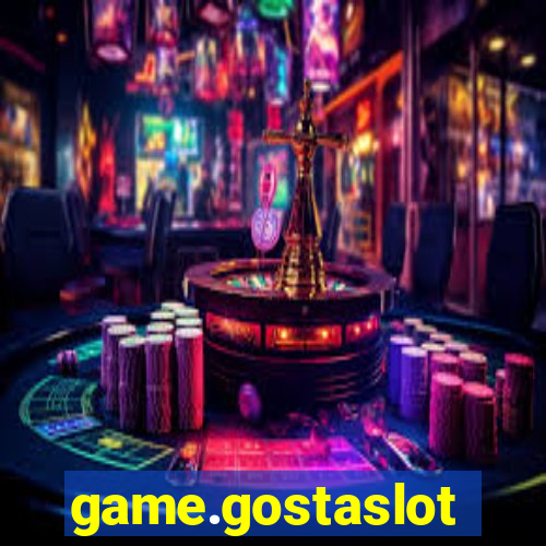 game.gostaslot