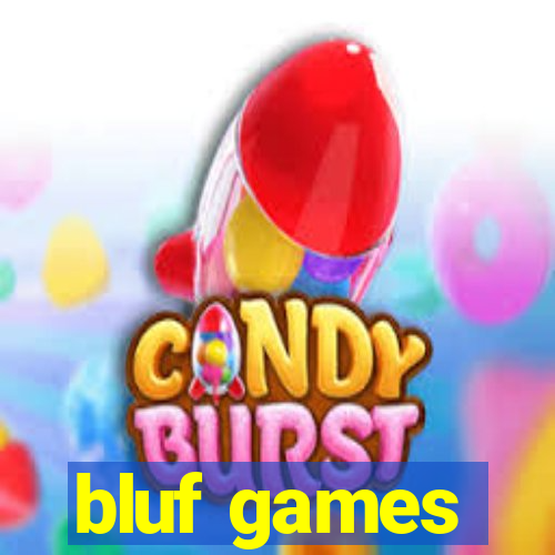 bluf games