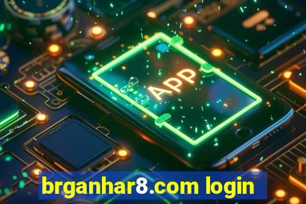 brganhar8.com login