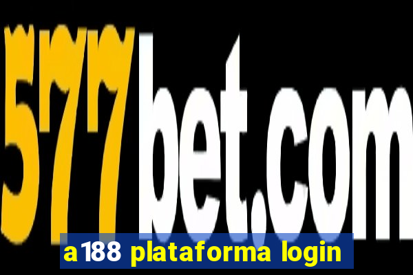 a188 plataforma login