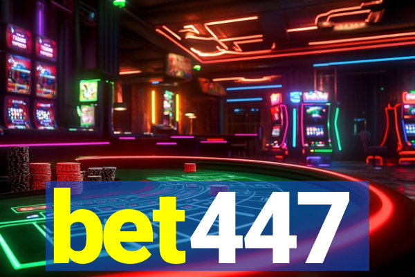 bet447