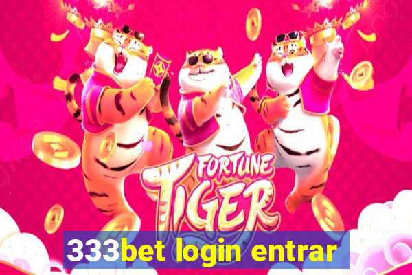 333bet login entrar