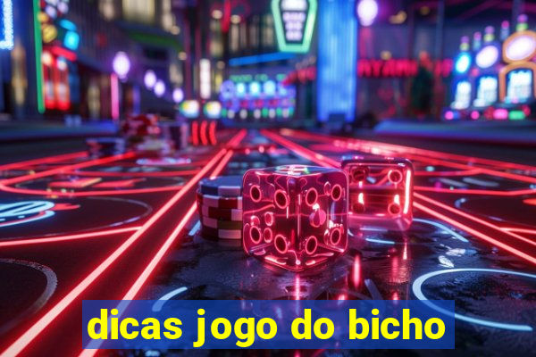 dicas jogo do bicho