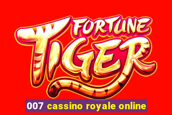 007 cassino royale online