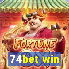 74bet win