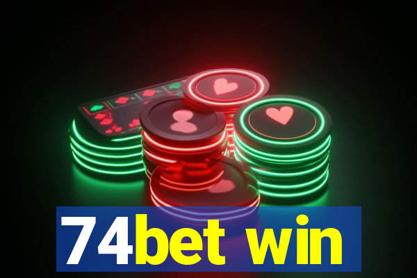 74bet win