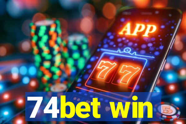 74bet win