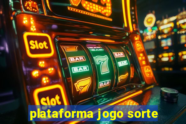 plataforma jogo sorte