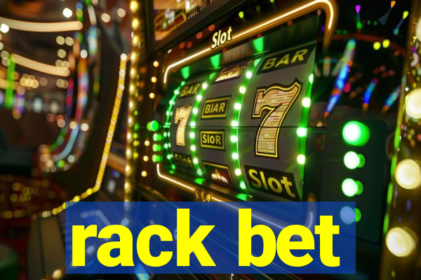 rack bet