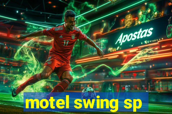 motel swing sp