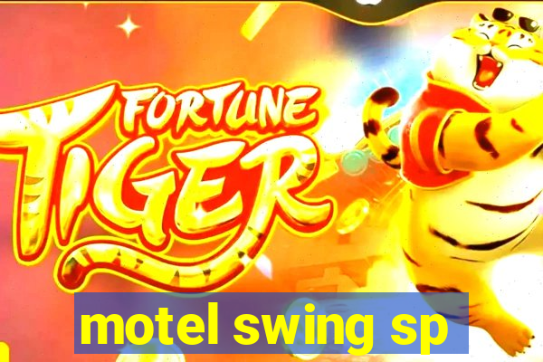 motel swing sp