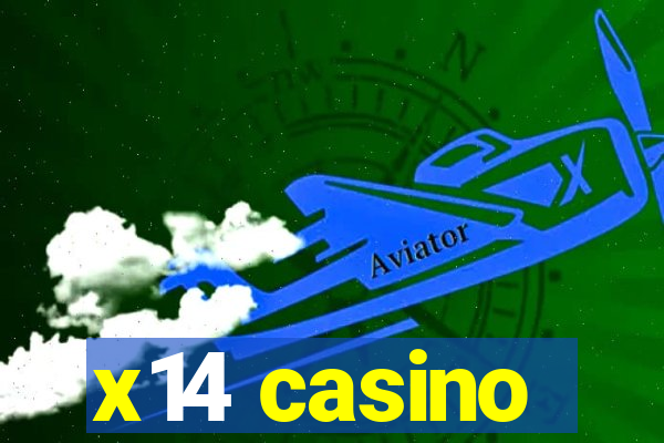 x14 casino