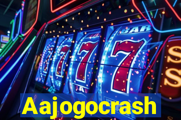 Aajogocrash