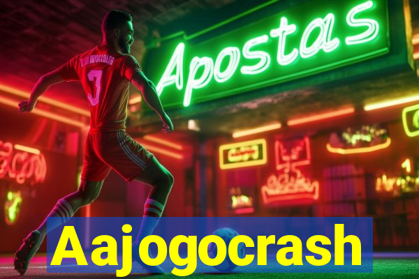 Aajogocrash