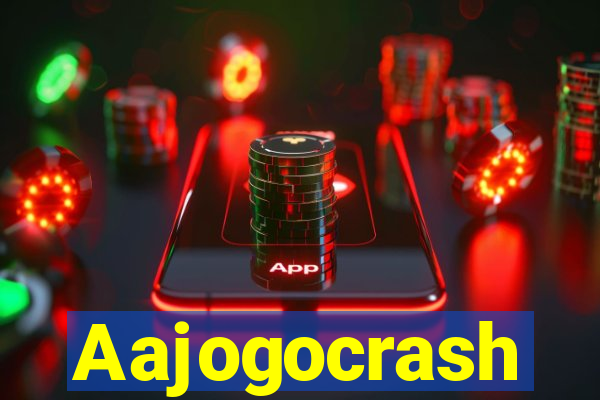 Aajogocrash