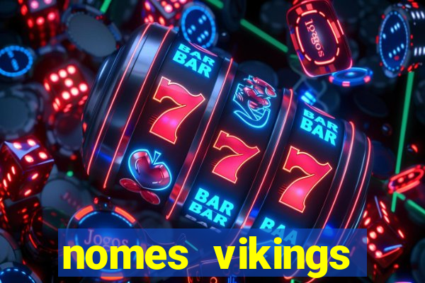 nomes vikings masculinos e significados