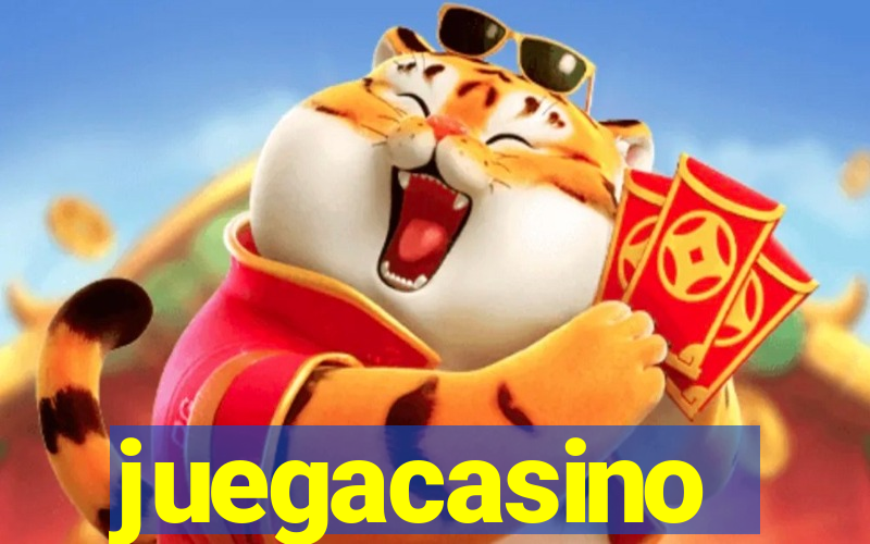 juegacasino