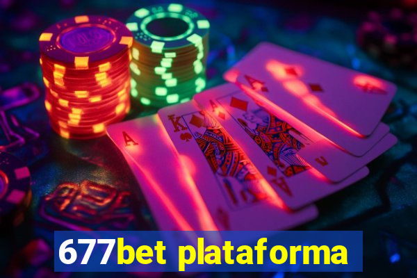 677bet plataforma